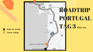 Roadtrip Portugal, Route Tag 3, 21